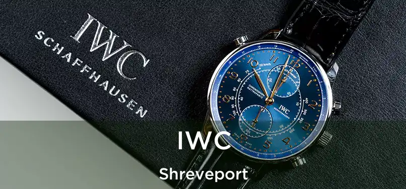 IWC Shreveport