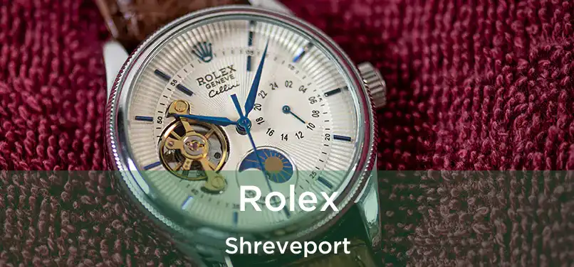 Rolex Shreveport